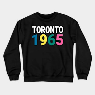 Toronto 1965 Crewneck Sweatshirt